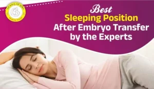 Best Sleeping Position After Embryo Transfer for Success